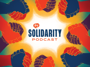 Brightly colored red, blue, and purple hands clasped together in a circle around title reading In Solidarity Podcast